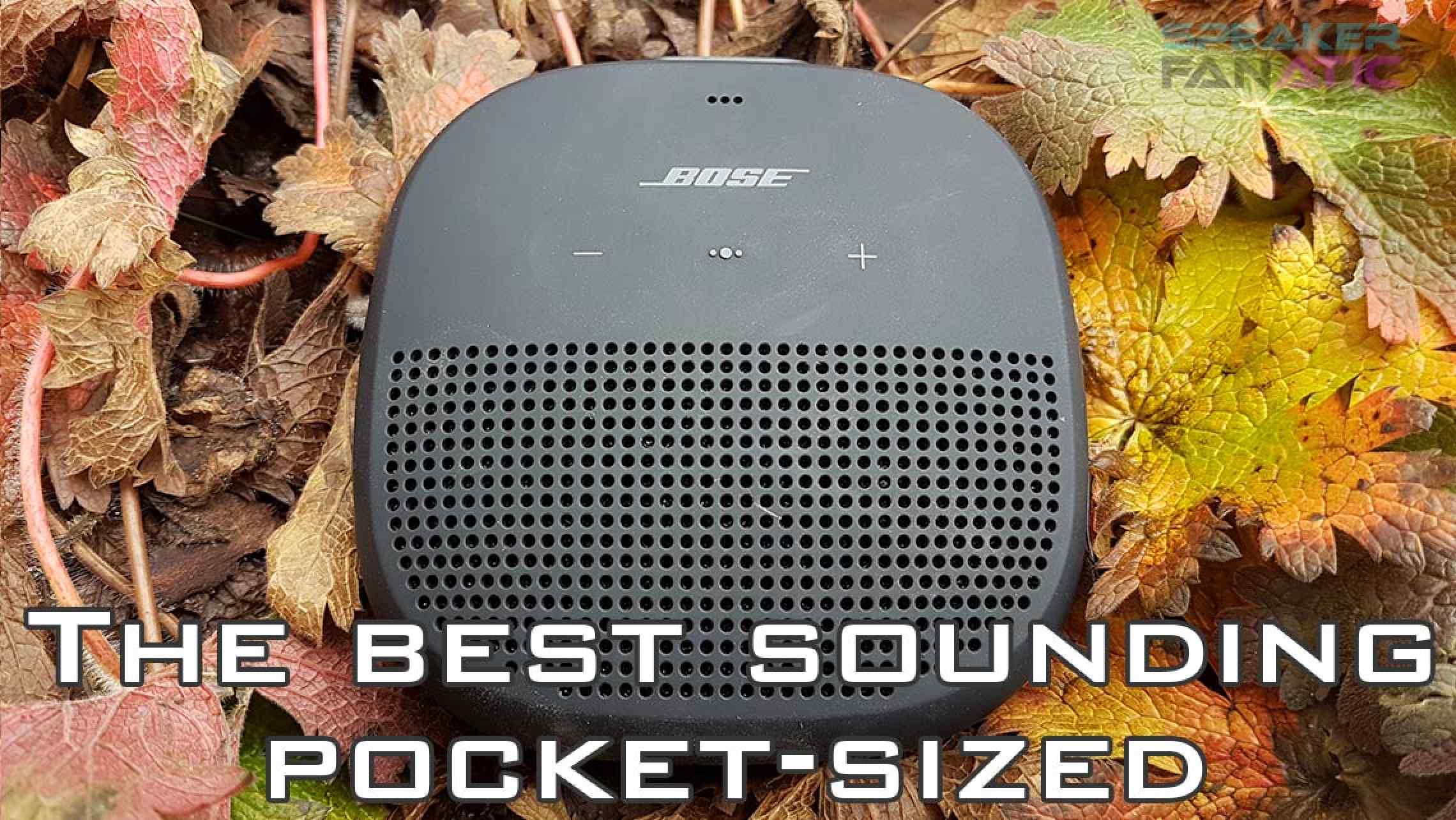 Bose SoundLink Micro Review The Best Sounding PocketSized